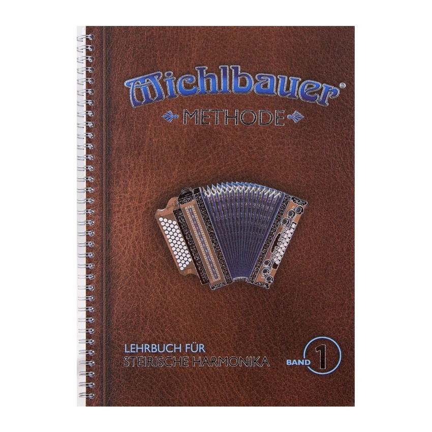 Notenheft - Lehrbuch für steirische Harmonika Band 1