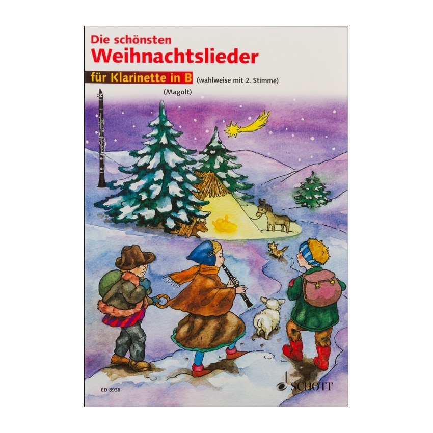 Notenheft Weihnachtslieder - Die schönsten Weihnachtslieder für Klarinette in B