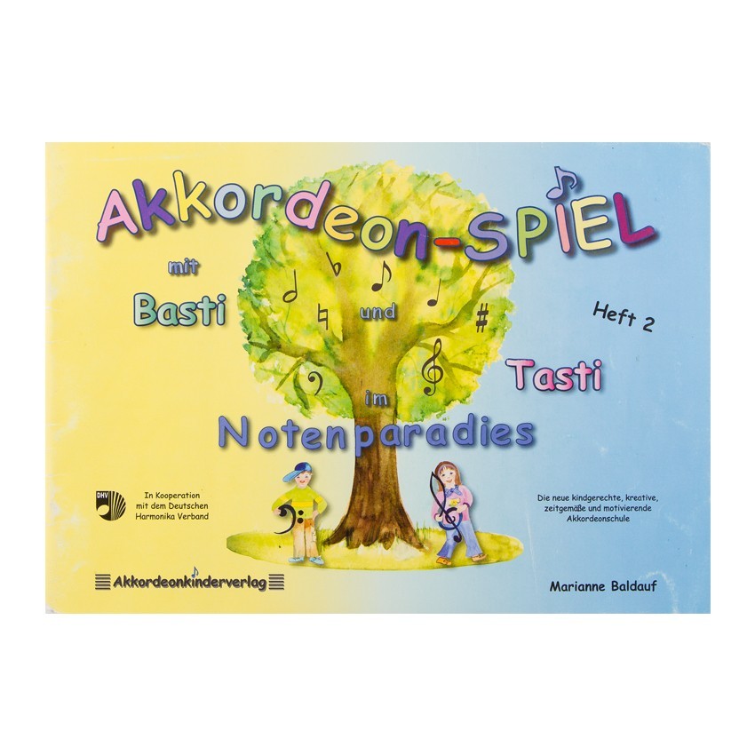 Notenheft -Akkordeon-Spiel mit Basti und Tasti Heft 2