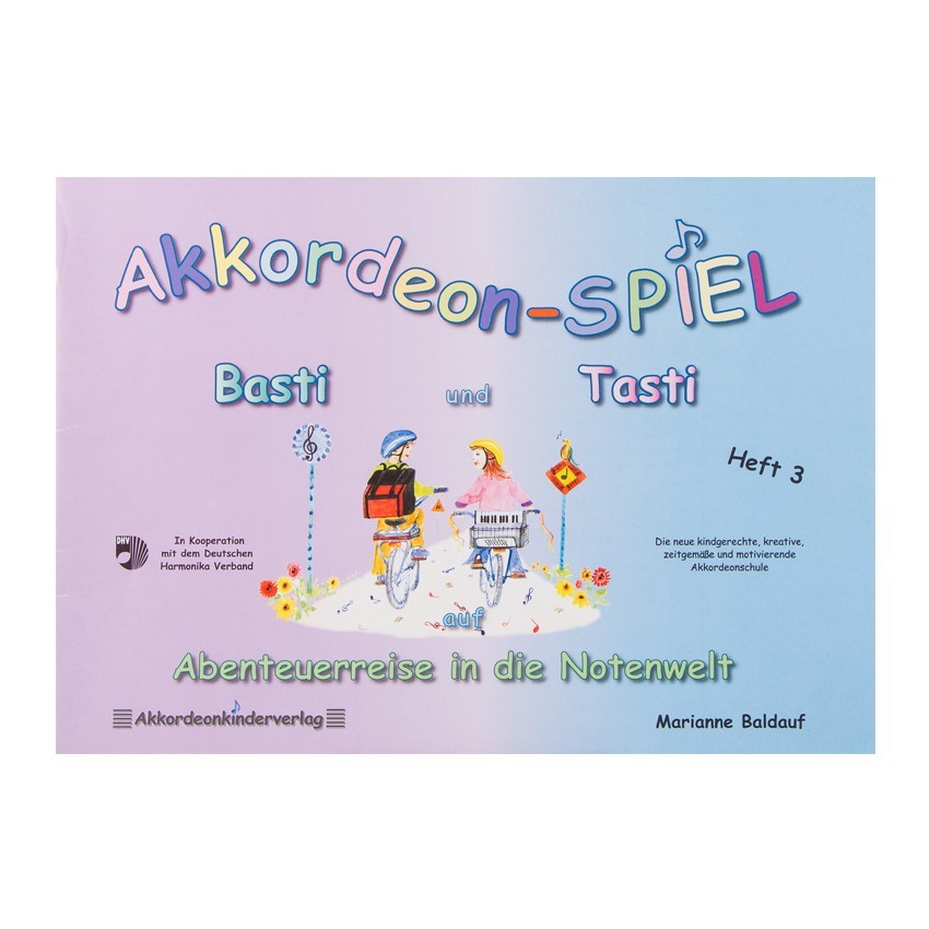 Notenheft -Akkordeon-Spiel mit Basti und Tasti Heft 3